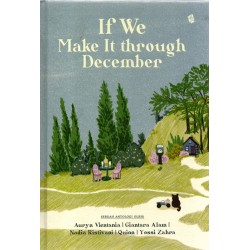 If We Make It Through December If We Make It Through December