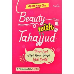 Beauty With Tahajjud Beauty With Tahajjud