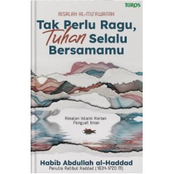Tak Perlu Ragu, Tuhan Selalu Bersamamu Tak Perlu Ragu, Tuhan Selalu Bersamamu