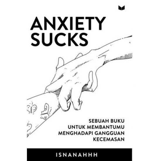 Anxiety Sucks