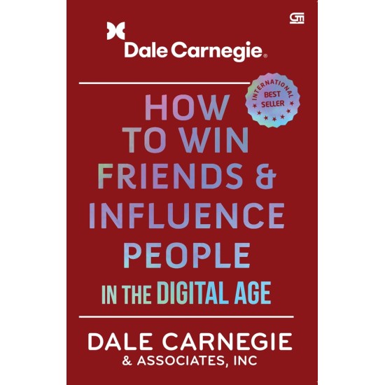How to Win Friends and Influence People in the Digital Age (New Cover)