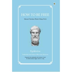How To Be Free
