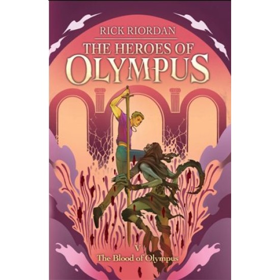 The Heroes of Olympus #5 : The Blood of Olympus (Republish 2023)