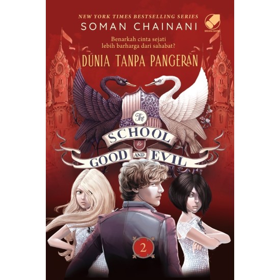 Novel The School for Good and Evil 2: Dunia Tanpa Pangeran (cover 2022)