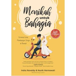 Menikah untuk Bahagia (Gold Edition) Menikah untuk Bahagia (Gold Edition)