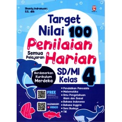 Target Nilai 100 Penilaian Harian SD/MI Kelas 4 Target Nilai 100 Penilaian Harian SD/MI Kelas 4