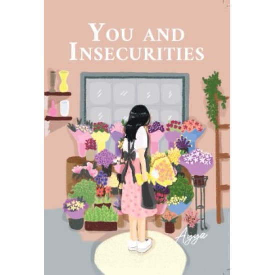 You And Insecurities