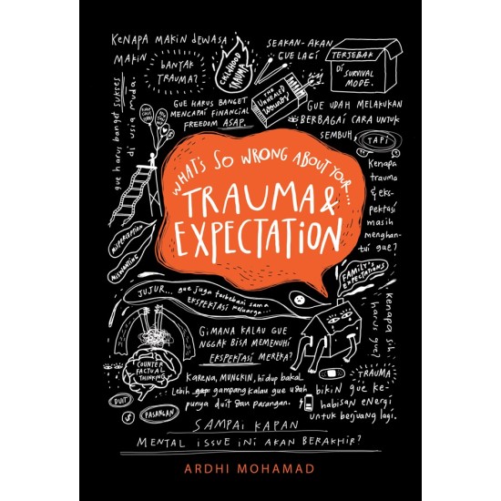 What's So Wrong About Your Trauma & Expectation