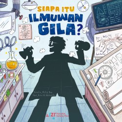 Siapa Itu Ilmuwan Gila Siapa Itu Ilmuwan Gila