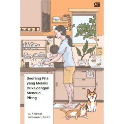 Seorang Pria yang Melalui Duka dengan Mencuci Piring Seorang Pria yang Melalui Duka dengan Mencuci Piring