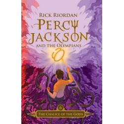 Percy Jackson and the Olympians #6: The Chalice of the Gods Percy Jackson and the Olympians #6: The Chalice of the Gods
