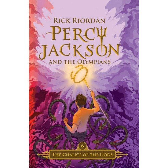 Percy Jackson and the Olympians #6: The Chalice of the Gods