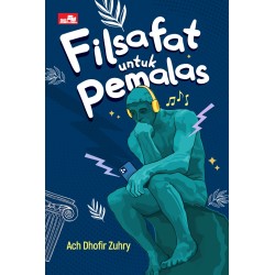 Filsafat Untuk Pemalas Filsafat Untuk Pemalas