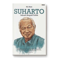 SUHARTO Sebuah Biografi Politik SUHARTO Sebuah Biografi Politik