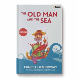 The Old Man and the Sea The Old Man and the Sea