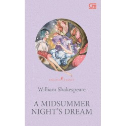 English Classics: A Midsummer Night's Dream English Classics: A Midsummer Night's Dream