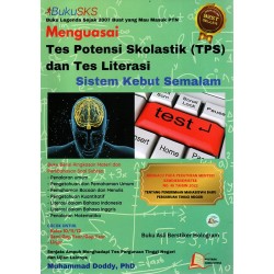 Menguasai TPS dan Tes Literasi Sistem Kebut Semalam Menguasai TPS dan Tes Literasi Sistem Kebut Semalam