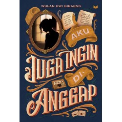 Aku juga Ingin Dianggap Aku juga Ingin Dianggap