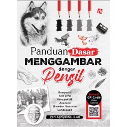 Panduan Dasar Menggambar dengan Pensil Panduan Dasar Menggambar dengan Pensil