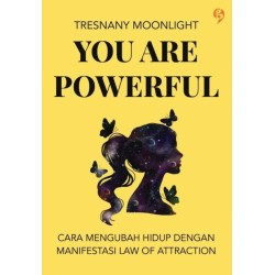 You are Powerful You are Powerful