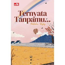 Ternyata Tanpamu... Ternyata Tanpamu...