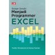 Belajar Sendiri Menjadi Programmer Excel