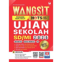 WANGSIT (PAWANG SOAL SULIT) HOTS UJIAN SEKOLAH (US) SD/MI 2025