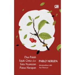 Dua Puluh Sajak Cinta dan Satu Nyanyian Putus Harapan - Hard Cover Dua Puluh Sajak Cinta dan Satu Nyanyian Putus Harapan - Hard Cover