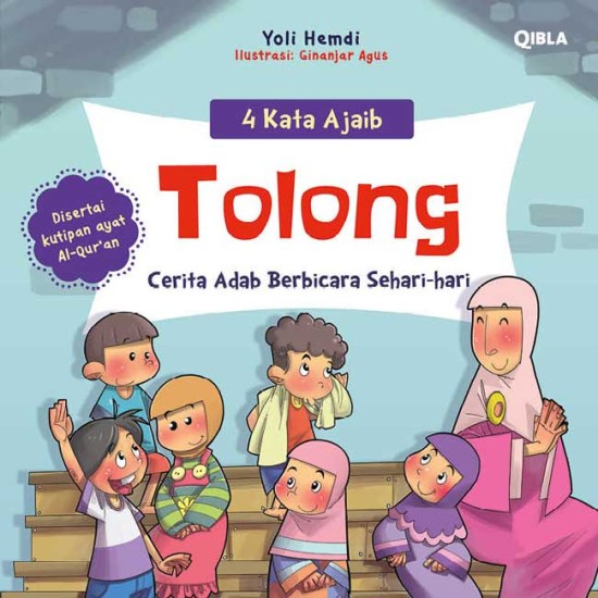 4 Kata Ajaib : Tolong 4 Kata Ajaib : Tolong