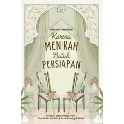 #PREMARRIAGETALK: KARENA MENIKAH BUTUH PERSIAPAN