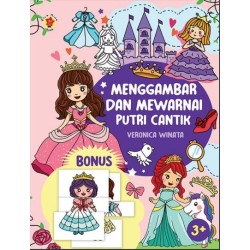 Menggambar dan Mewarnai Putri Cantik