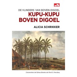 De vlinders van Boven-Digoel - Kupu-kupu Boven Digoel: Kumpulan Pergulatan Hidup Manusia di Pinggiran Kolonialisme