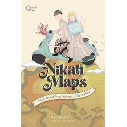 Nikah Maps: Jalan Terus! Pasti Ketemu Jalan Keluar