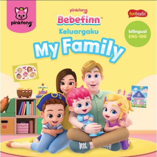 BEBEFINN : MY FAMILY - BEBEFINN : KELUARGAKU