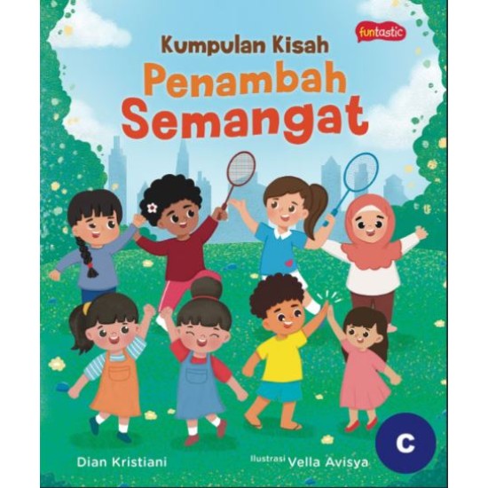KUMPULAN KISAH PENAMBAH SEMANGAT