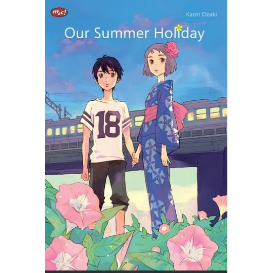 OUR SUMMER HOLIDAY