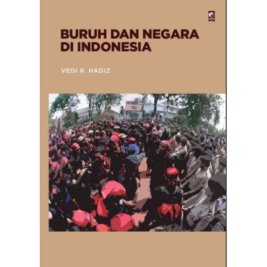 BURUH DAN NEGARA DI INDONESIA