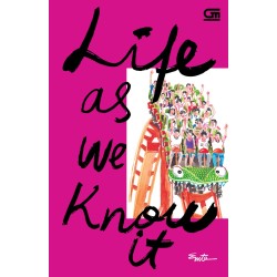 Life as We Know It Life as We Know It