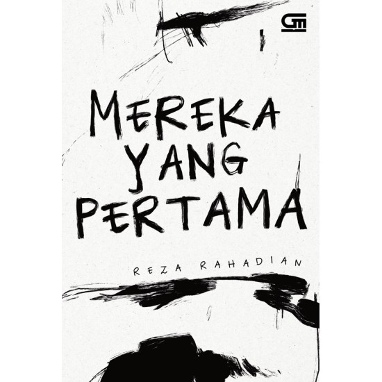 Mereka yang Pertama Mereka yang Pertama