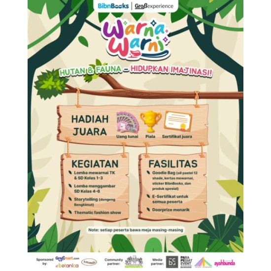 [Ticket #warnawarni] Tiket Warna-Warni : Hutan & Fauna, Hidupkan Imajinasi! - 20 Orang Tercepat