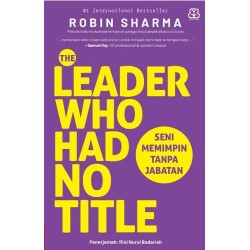 THE LEADER WHO HAD NO TITLE (REPUBLISH) THE LEADER WHO HAD NO TITLE (REPUBLISH)