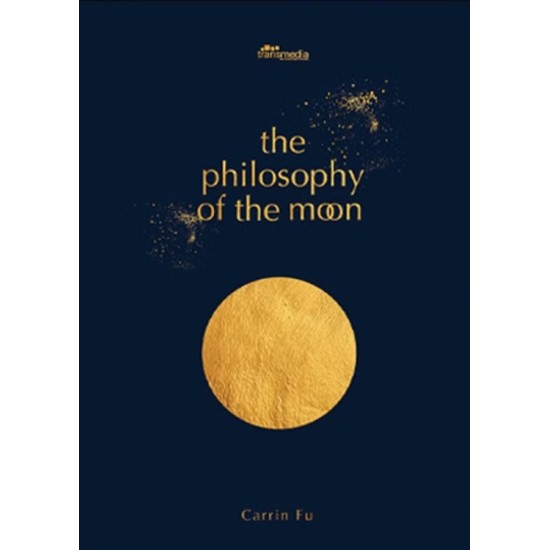 The Philosophy of The Moon