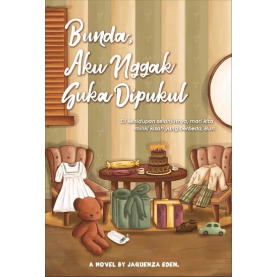 Bunda, Aku Nggak Suka Dipukul