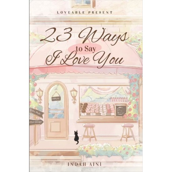 23 Ways to Say I Love You