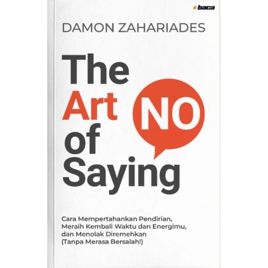The Art of Saying No The Art of Saying No