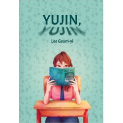 Yujin, Yujin Yujin, Yujin