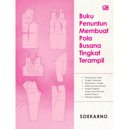 (Sampul 2025) Buku Penuntun Membuat Pola Busana Tingkat Terampil