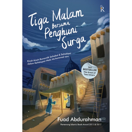 Tiga Malam Bersama Penghuni Surga