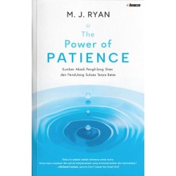 The Power of Patience The Power of Patience