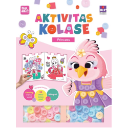 AKTIVITAS KOLASE BIP BIP & SAHABAT NUSANTARA PRINCESS AKTIVITAS KOLASE BIP BIP & SAHABAT NUSANTARA PRINCESS
